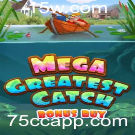 Explorando o Fascinante MegaGreatestCatchBonusBuy